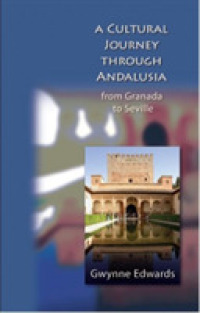 A Cultural Journey through Andalusia : From Granada to Seville （1ST）