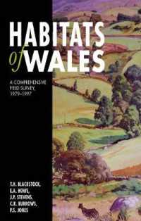 Habitats of Wales : A Comprehensive Field Survey, 1979-1997
