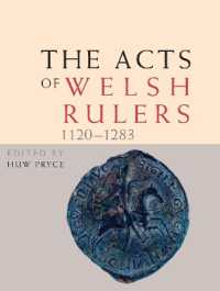 The Acts of Welsh Rulers, 1120-1283 （2ND）