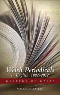 Welsh Periodicals in English 1882-2012 (Writers of Wales)