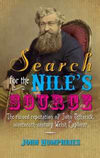 Search for the Nile's Source : The Ruined Reputation of John Petherick, Nineteenth-century Welsh Explorer
