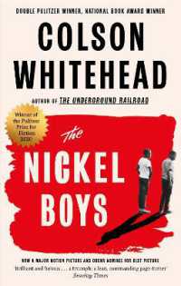 コルソン・ホワイトヘッド『ニッケル・ボーイズ』（原書）<br>The Nickel Boys : Now a major motion picture and Oscar nominee for Best Picture and Best Adapted Screenplay