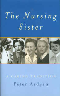 The Nursing Sister : A Caring Tradition