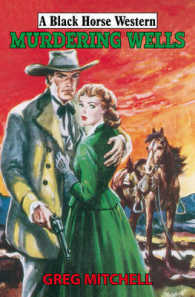 Murdering Wells (Black Horse Western)