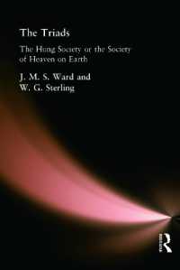 The Triads : The Hung Society or the Society of Heaven on Earth