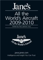 ジェーン世界の航空機年鑑（2009-10年版・出版100周年記念版）<br>Jane's All the World's Aircraft 2009 2010 (Jane's All the World's Aircraft)