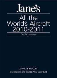 ジェーン世界の航空機年鑑（2010-11年版）<br>Jane's All the World's Aircraft 2010-2011 （101TH）