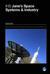 ジェーン宇宙ダイレクトリー（2012-13年版）<br>Jane's Space Systems & Industry 2012-2013 （28TH）