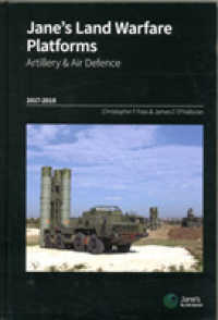 Jane's Land Warfare Platforms : Artillery & Air Defence 2017-2018 （35TH）