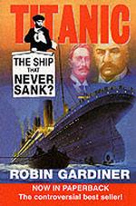 Titanic : The Ship That Never Sank?