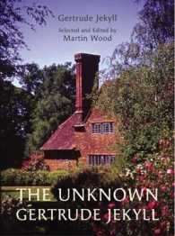 The Unknown Gertrude Jekyll （1ST）