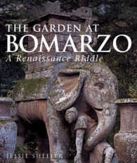The Garden at Bomarzo : A Renaissance Riddle