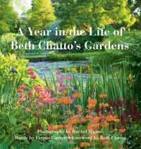 A a Year in the Life of Beth Chatto's Gard