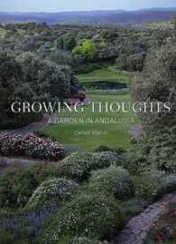 Growing Thoughts : A Garden in Andalusia