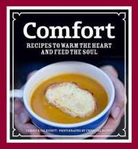 Comfort : Recipes to Warm the Heart and Feed the Soul