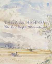 Thomas Hennell : The Last English Watercolourist
