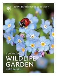 Rhs Companion to Wildlife Gardening