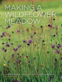 Making a Wildflower Meadow -- Paperback / softback