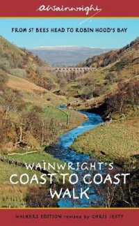 Wainwright's Coast to Coast Walk (Walkers Edition) : From St Bees Head to Robin Hood's Bay (Wainwright Walkers Edition) （Revised）