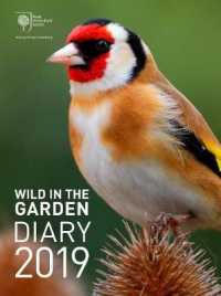 The Royal Historical Society Wild in the Garden Diary 2019 （EGMT）