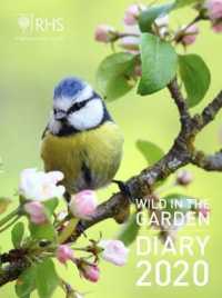 Royal Horticultural Society Wild in the Garden 2020 Diary （EGMT）