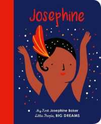 Josephine Baker : My First Josephine Baker (Little People, Big Dreams) -- Board book
