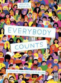 Everybody Counts : A Counting Story from 0 to 7.5 Billion （Illustrated）