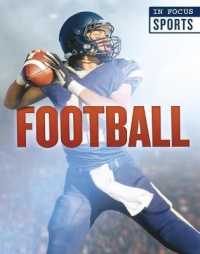 Football (In Focus: Sports) （Library Binding）