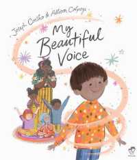 My Beautiful Voice （Illustrated）