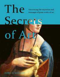 Secrets of Art : Uncovering the mysteries and messages of great works of art -- Hardback