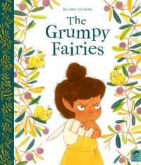 The Grumpy Fairies （Illustrated）