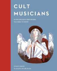 Cult Musicians : 50 Progressive Performers You Need to Know (Cult Figures)