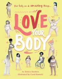 Love Your Body （Illustrated）