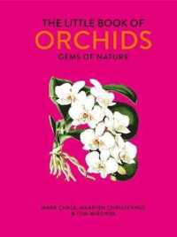 The Little Book of Orchids: Gems of Nature (The Little Book of)
