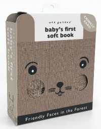 Friendly Faces: In the Forest (2020 Edition) : Baby's First Soft Book (Wee Gallery Cloth Books)