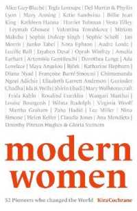 Modern Women : 52 Pioneers who changed the World