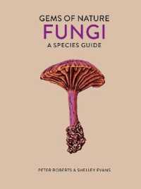 Fungi : A Species Guide (Gems of Nature)