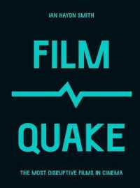 FilmQuake : The Most Disruptive Films in Cinema (Culture Quake)