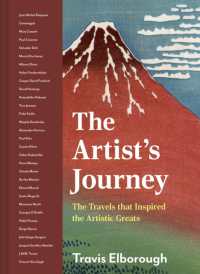 Artist's Journey : The travels that inspired the artistic greats (Journeys of Note)