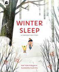 Winter Sleep : A Hibernation Story (Seasons in the wild)