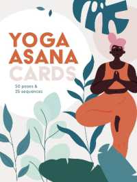 Yoga Asana Cards : 50 poses & 25 sequences (Wellness Practice Cards)