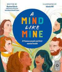 A Mind Like Mine : 21 famous people and their mental health