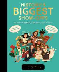 History's BIGGEST Show-offs : The boldest, bravest and brainiest people of all time