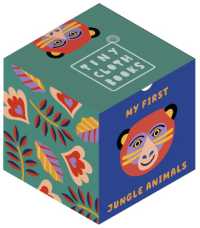 My First Jungle Animals : A Cloth Book with First Animal Words (Tiny Cloth Books)