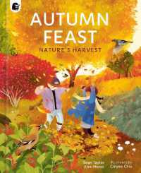 Autumn Feast : Nature's Harvest (Seasons in the Wild)