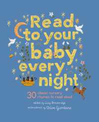 Read to Your Baby Every Night : 30 classic lullabies and rhymes to read aloud (Stitched Storytime)
