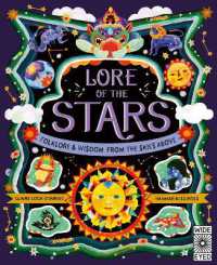 Lore of the Stars : Folklore and Wisdom from the Skies above (Nature's Folklore)