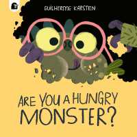 Are You a Hungry Monster? (Your Scary Monster Friend)