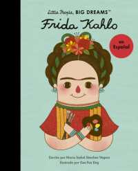 Frida Kahlo (Spanish Edition) (Little People, Big Dreams en Español)