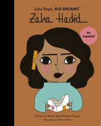 Zaha Hadid (Spanish Edition) (Little People, Big Dreams en español)